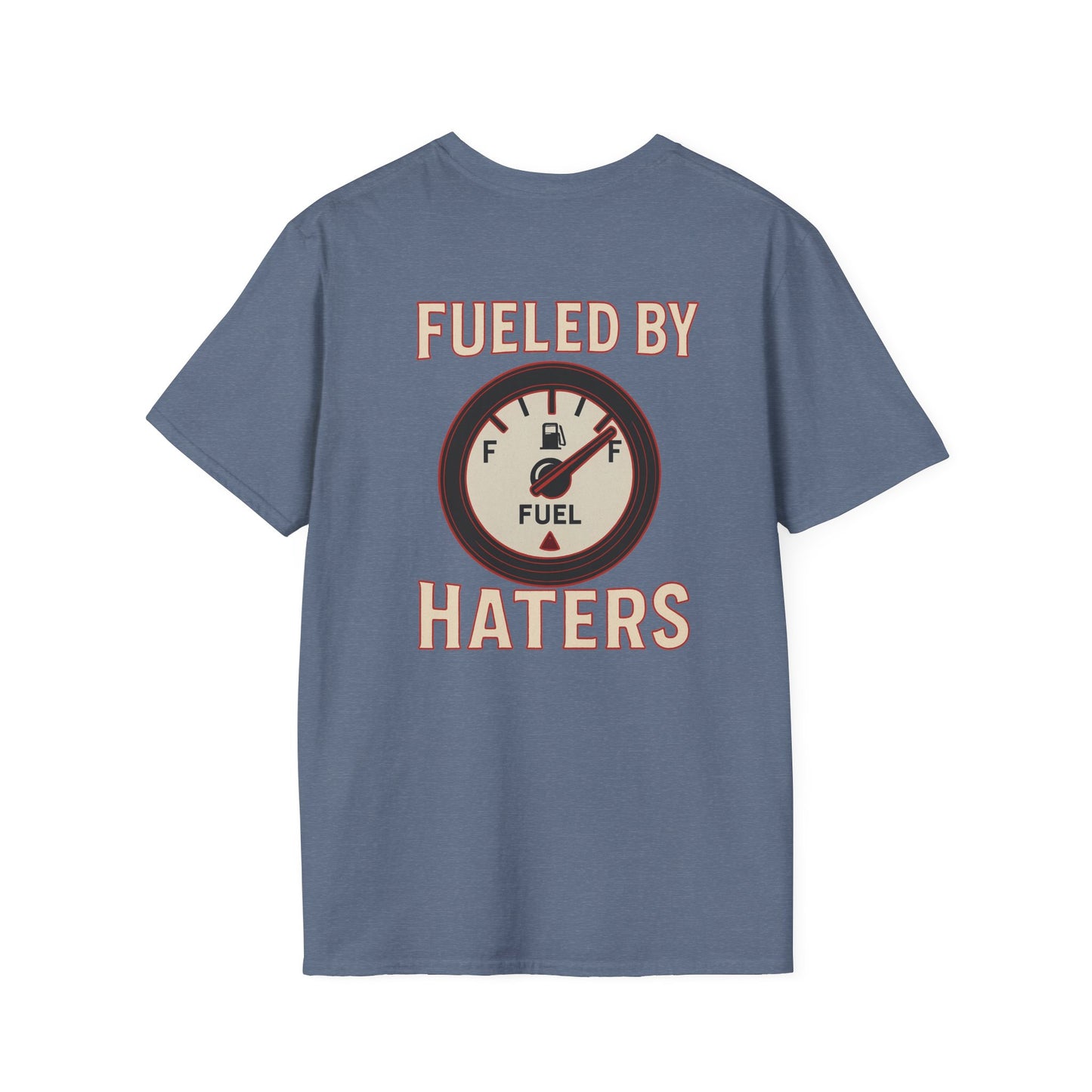 Fueled By Haters T-Shirt Women's 1 Purchase = 1 Entry