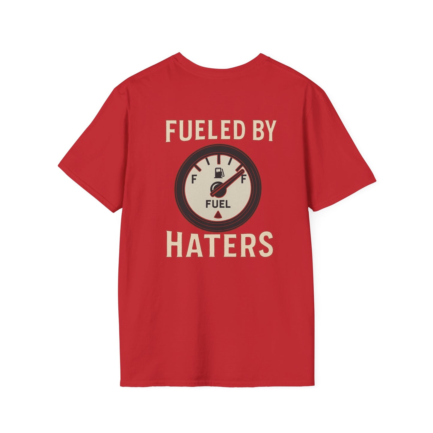 Fueled By Haters T-Shirt Women's 1 Purchase = 1 Entry
