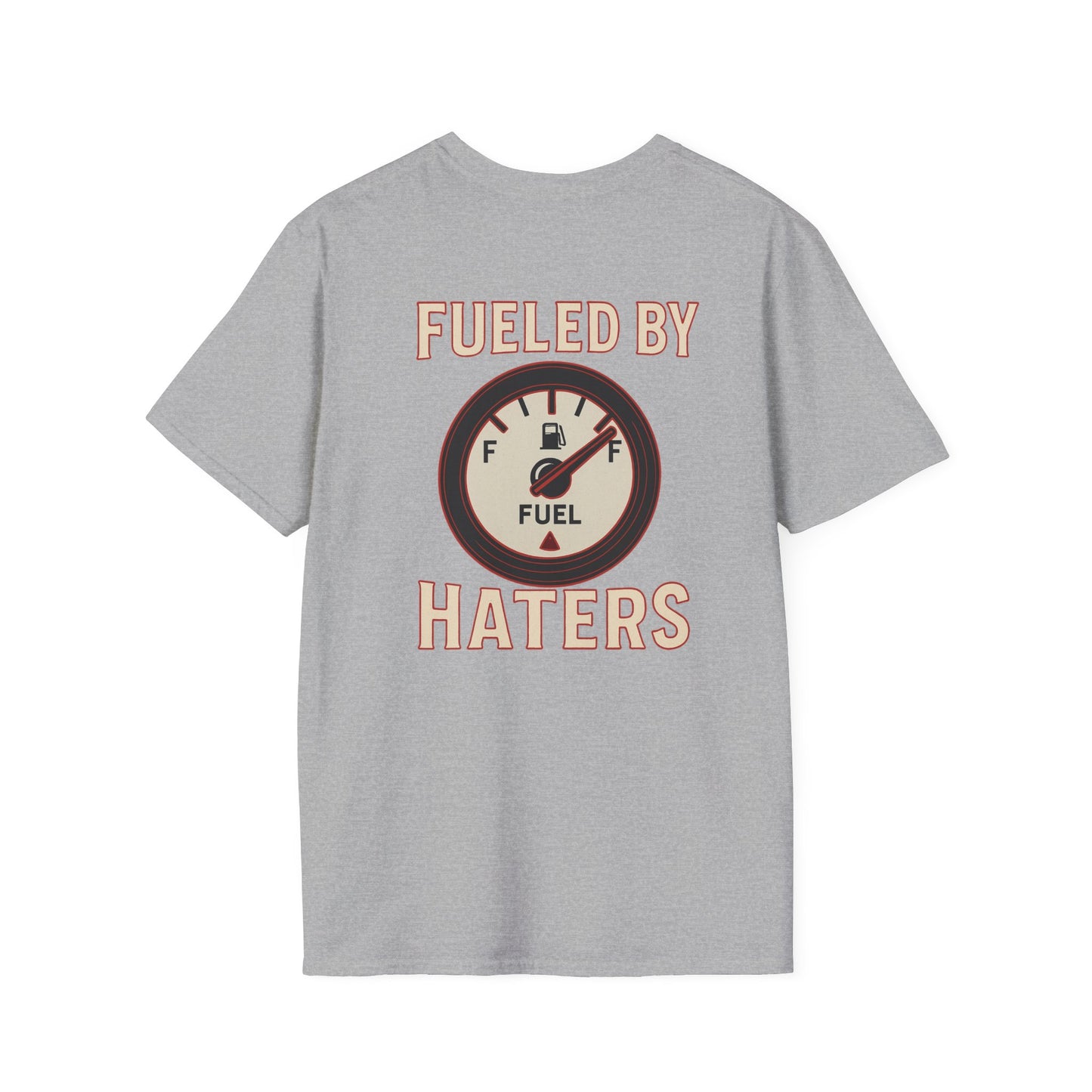 Fueled By Haters T-Shirt Women's 1 Purchase = 1 Entry