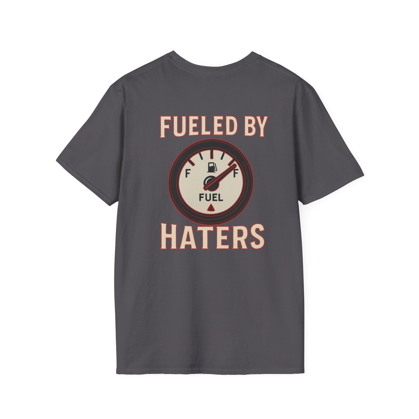 Fueled By Haters T-Shirt Women's 1 Purchase = 1 Entry