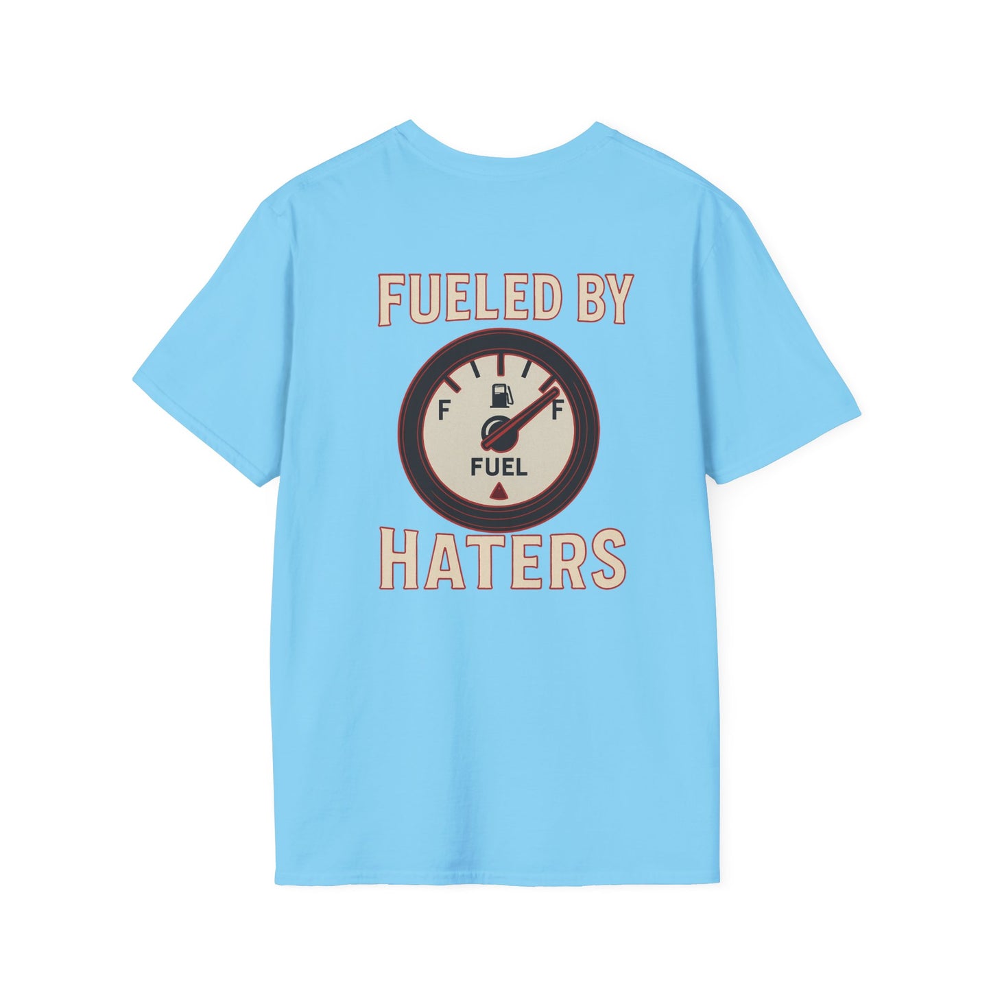 Fueled By Haters T-Shirt Women's 1 Purchase = 1 Entry